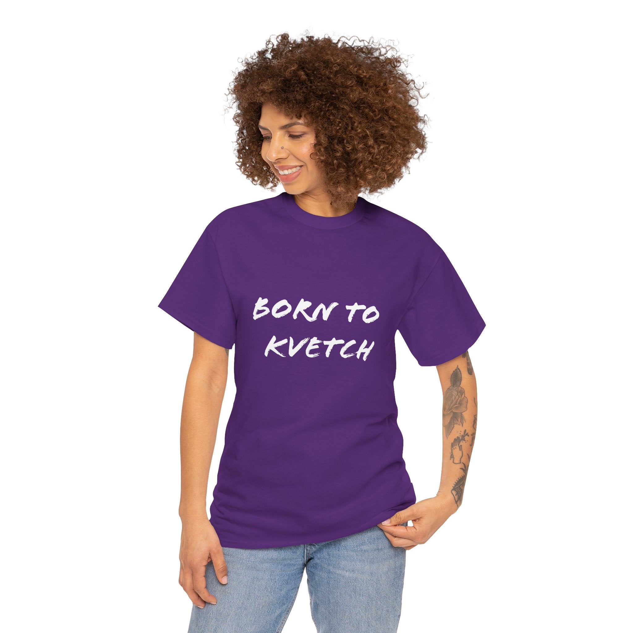 Born to Kvetch Unisex Heavy Cotton Tee | Comfy Everyday Wear, Gift for Friends, Fun Casual Outfits, Funny Quote Shirt, Perfect for Birthdays